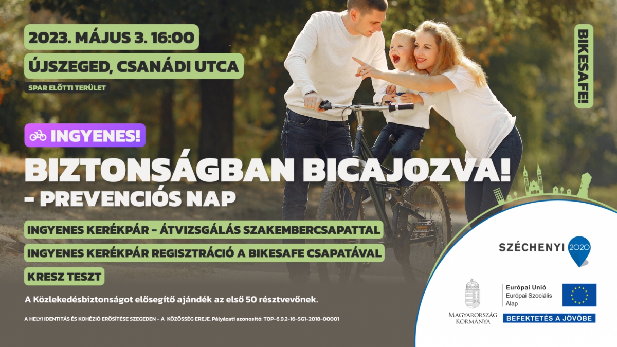 Biztonságban bicajozva! – prevenciós nap Újszegeden