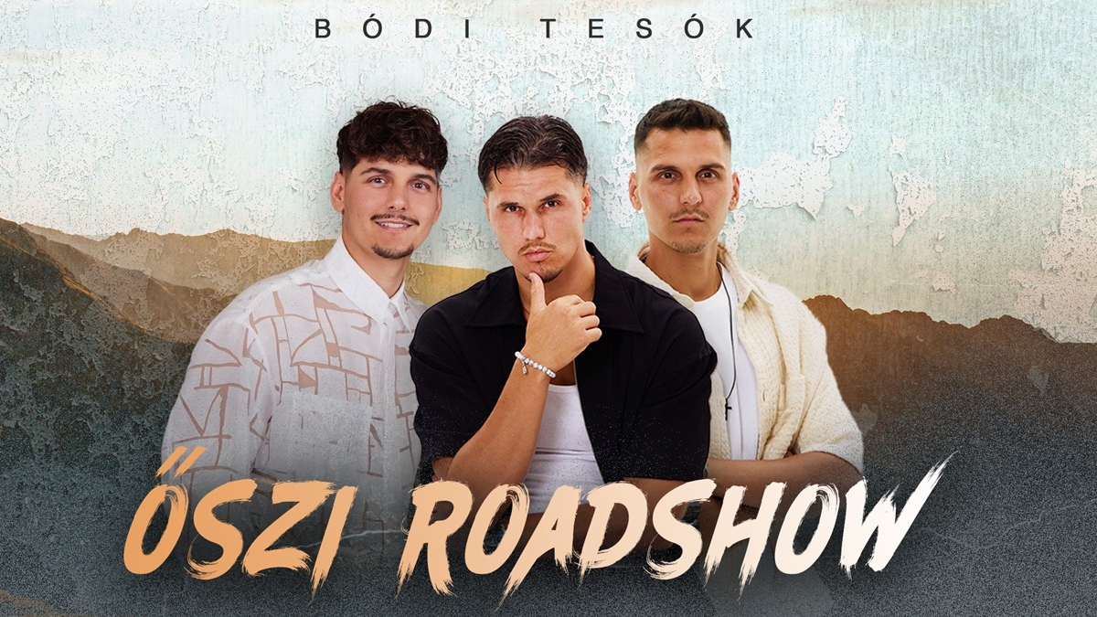 Bódi Tesók - Őszi Roadshow 2025.