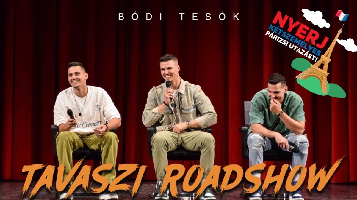 Bódi Tesók Tavaszi Roadshow