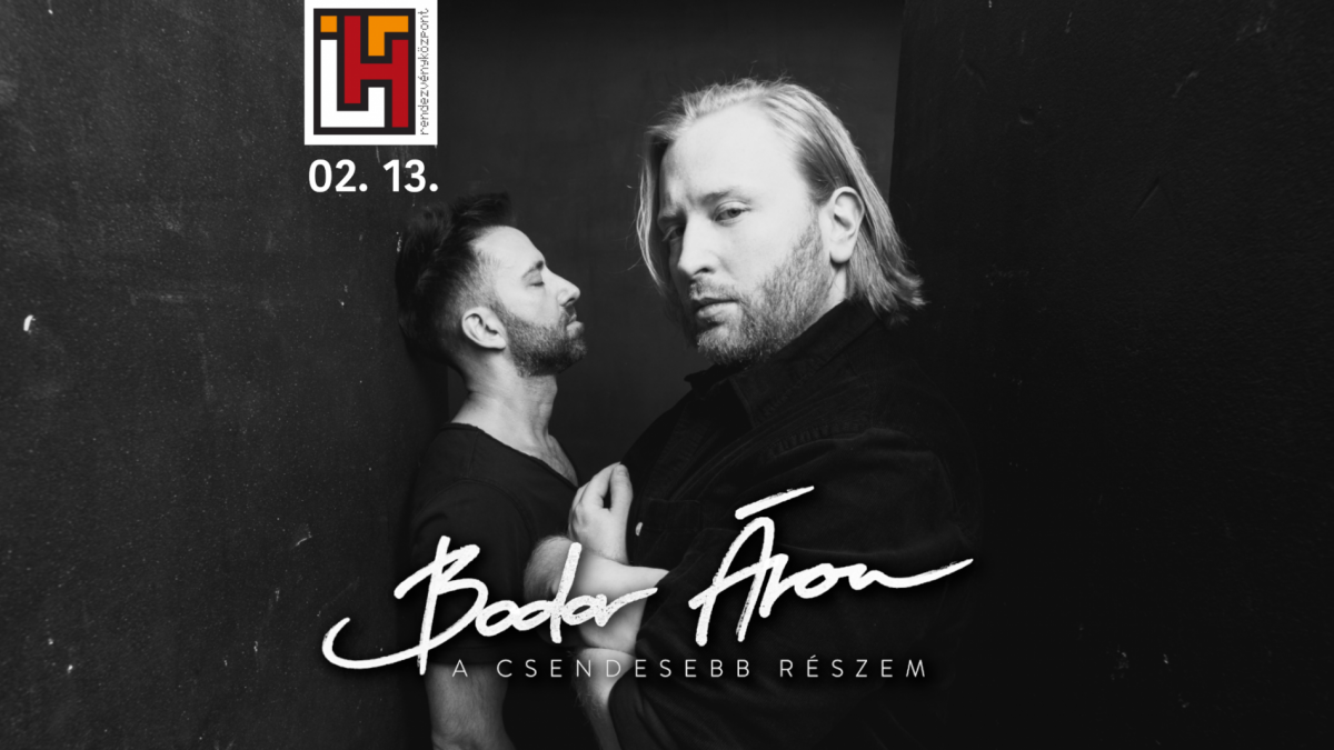 Bodor Áron: A csendesebb részem | 02. 13. | Szeged, IH café