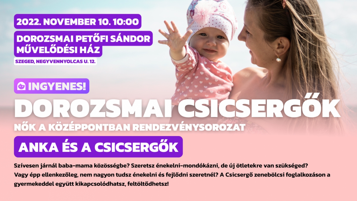 Dorozsmai Csicsergők - Zenebölcsi foglalkozás