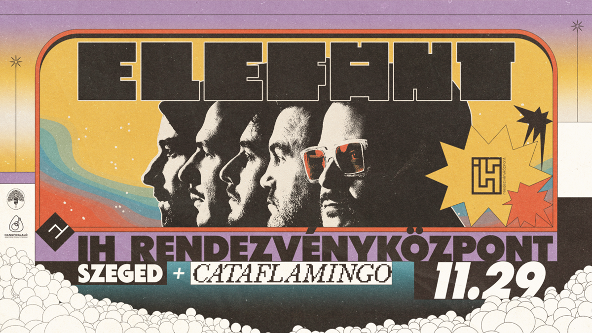 Elefánt // Szeged // vendég: Cataflamingo