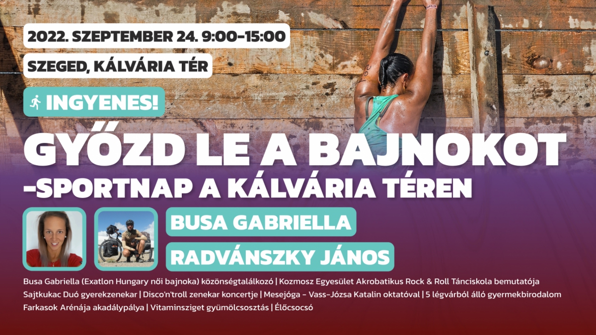 Győzd le a Bajnokot - Sportnap a Kálvária téren
