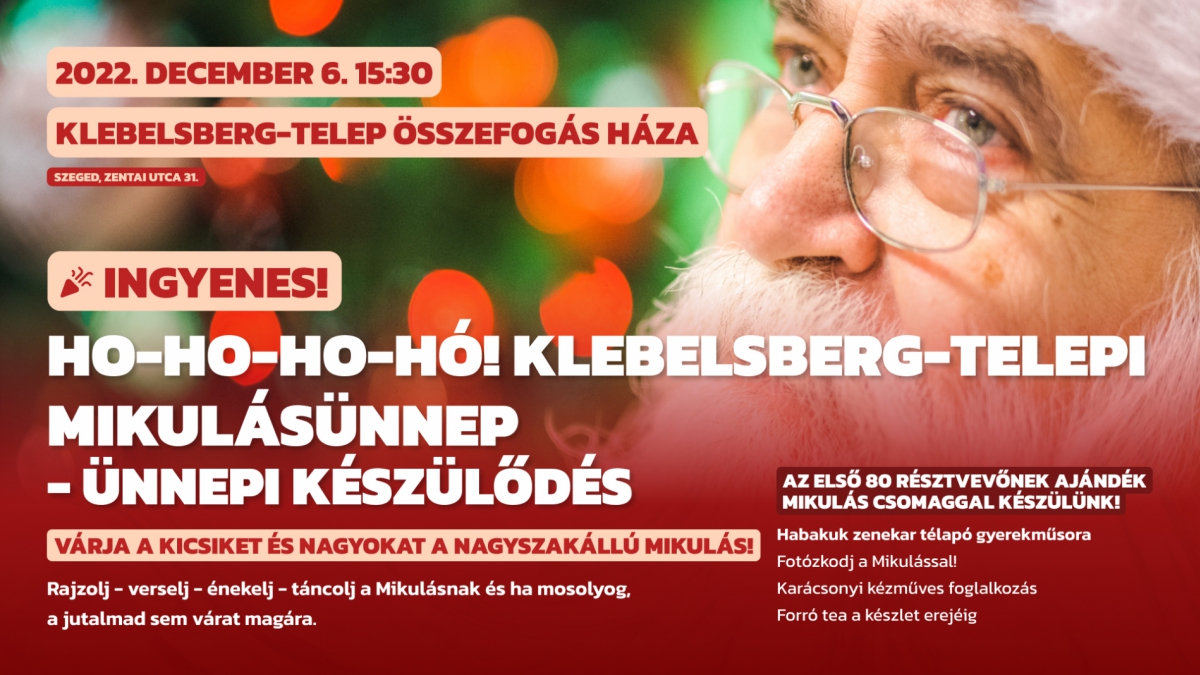 HO-HO-HO-HÓ! Klebelsberg-telepi Mikulás ünnep - Ünnepi készülődés