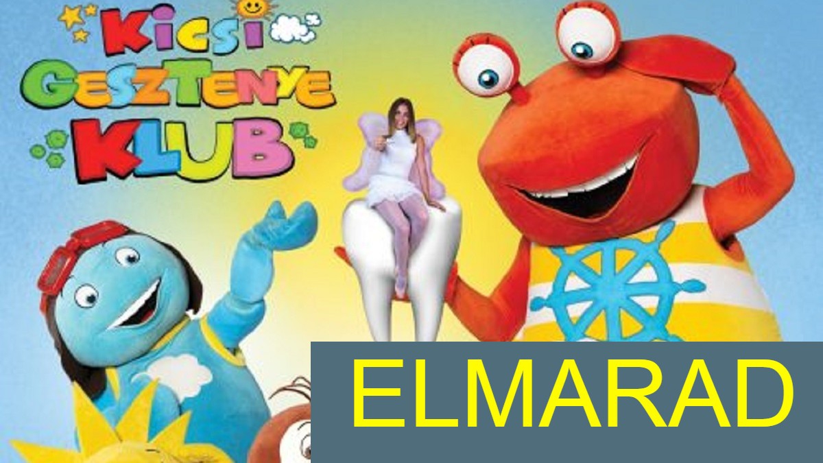 Kicsi Gesztenye Klub - ”Olly és a Fogorvos” - !ELMARAD!