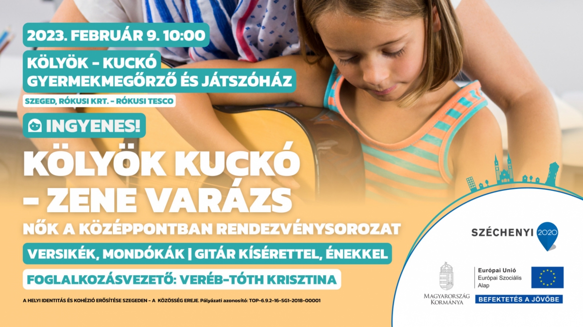 Kölyök Kuckó - Zene varázs - Nők a középpontban rendezvénysorozat