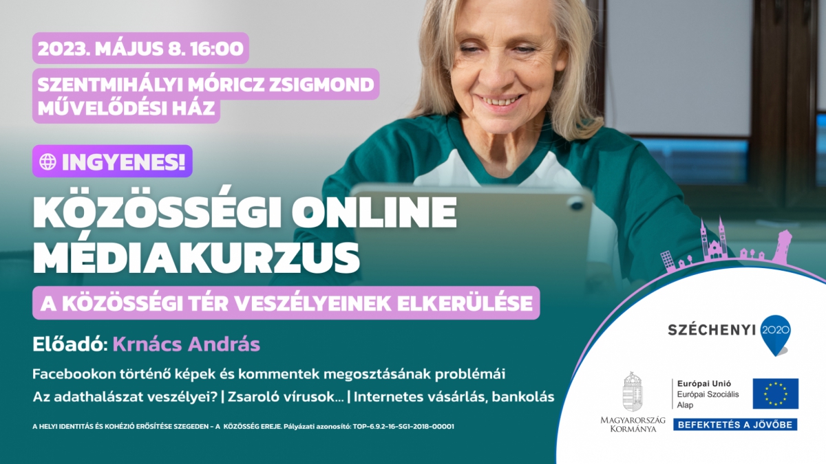 Közösségi online médiakurzus a közösségi tér veszélyeinek elkerülése