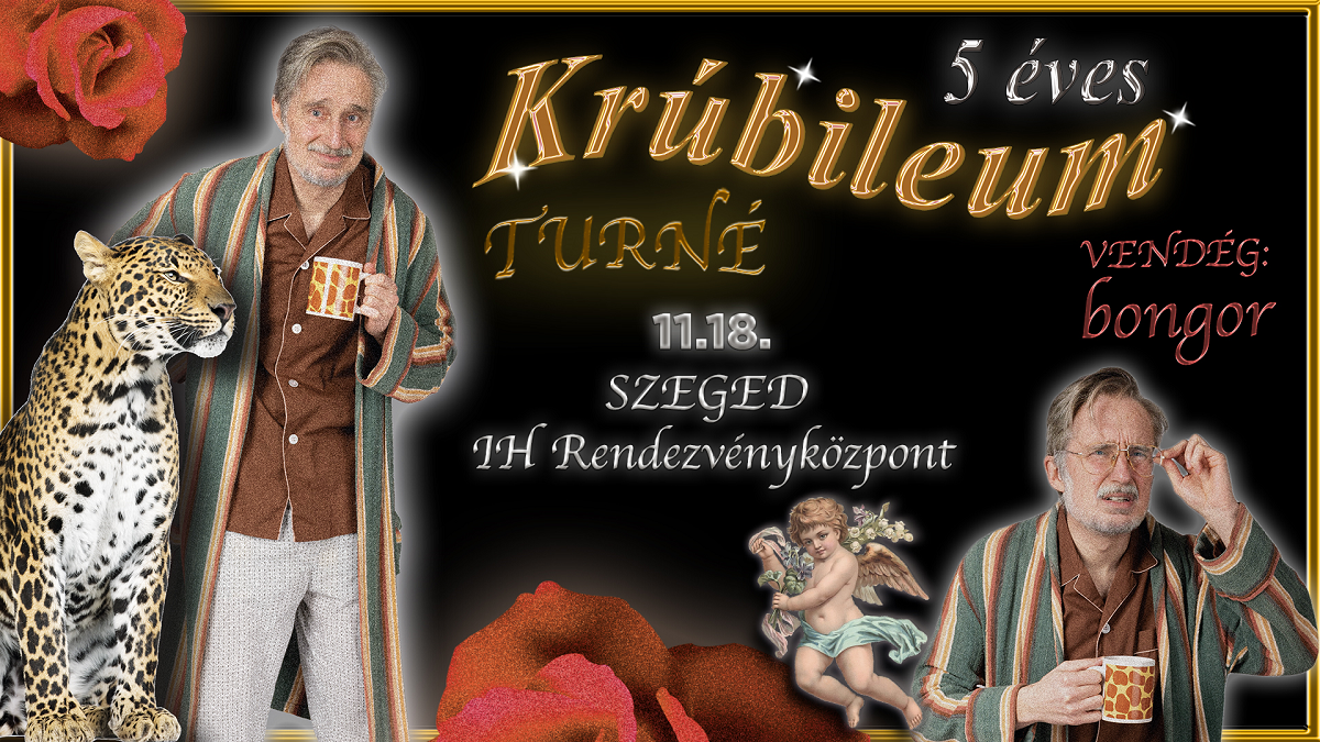 !SOLD OUT! Krúbi - 5 éves Krúbileum turné // vendég: bongor