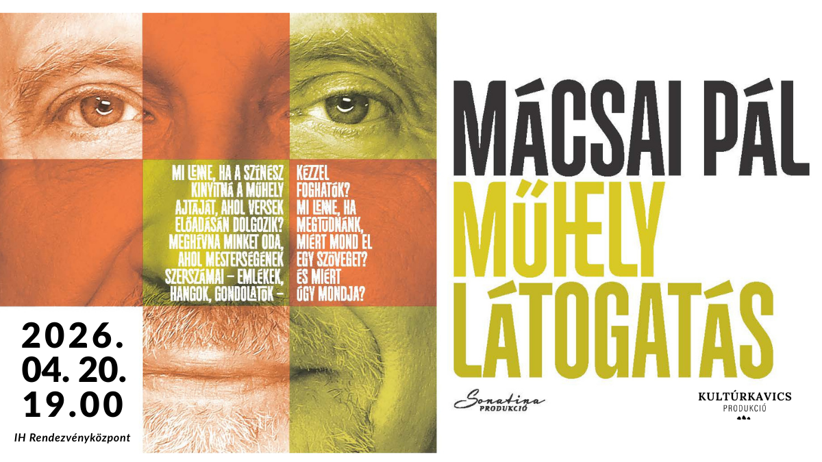 Műhelylátogatás - Mácsai Pál estje