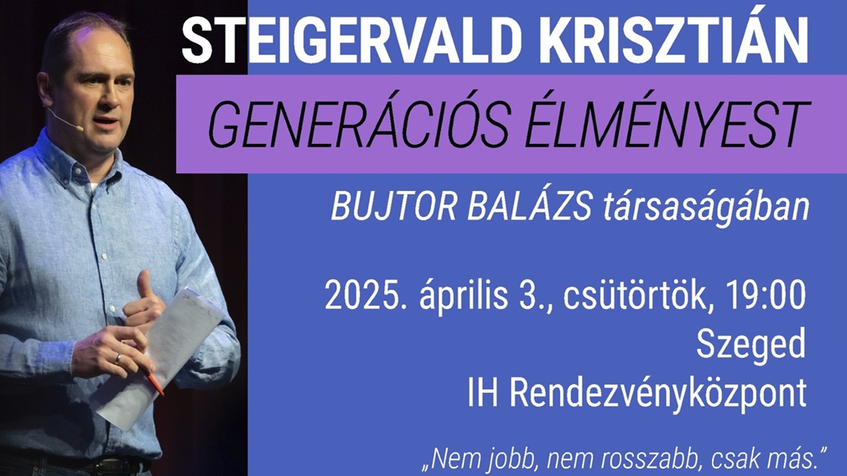 TELTHÁZ! Steigervald Krisztián generációs élményestje -