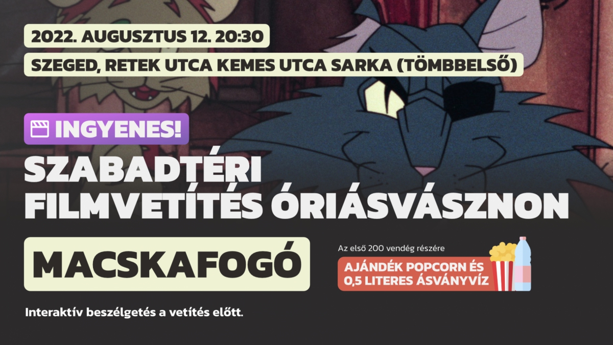 Szabadtéri filmvetítés óriásvásznon - Macskafogó a Retek sarkán