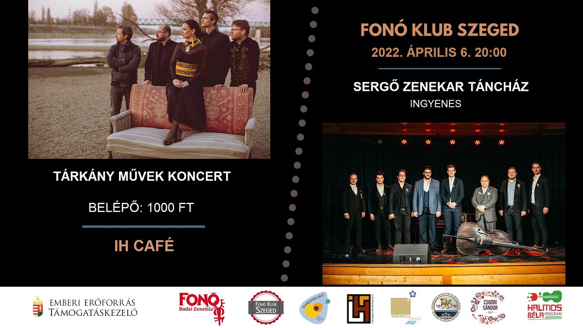 Tárkány Művek koncert és Sergő Zenekar táncház - IH CAFÉ
