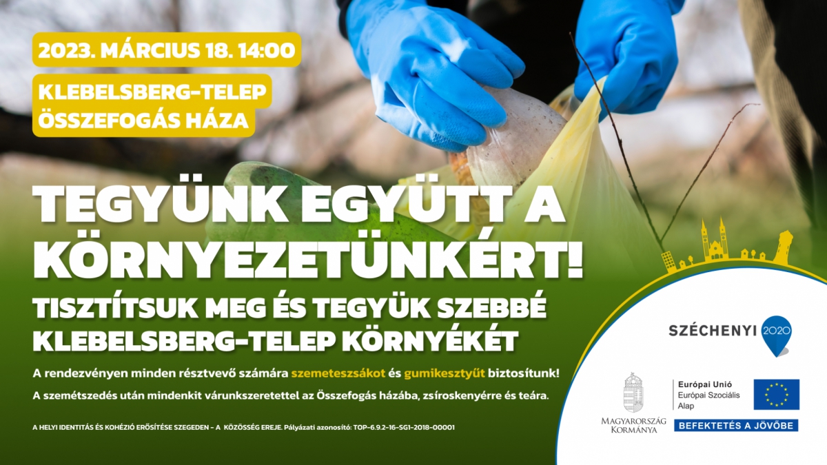 Tegyünk együtt a környezetünkért! Tisztítsuk meg és tegyük szebbé Klebelsberg-telep környékét
