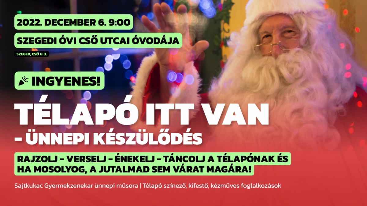Télapó itt van - ÓVI Cső utcai óvodájában