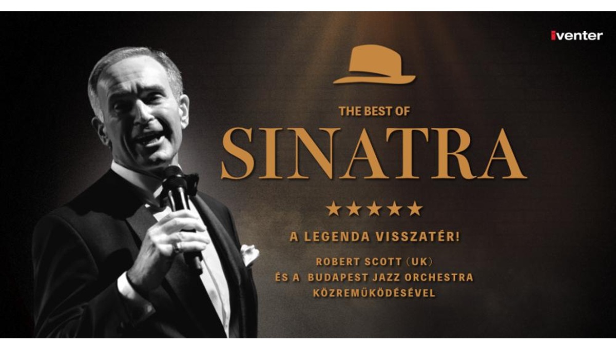 THE BEST OF SINATRA - Szeged 12.10.