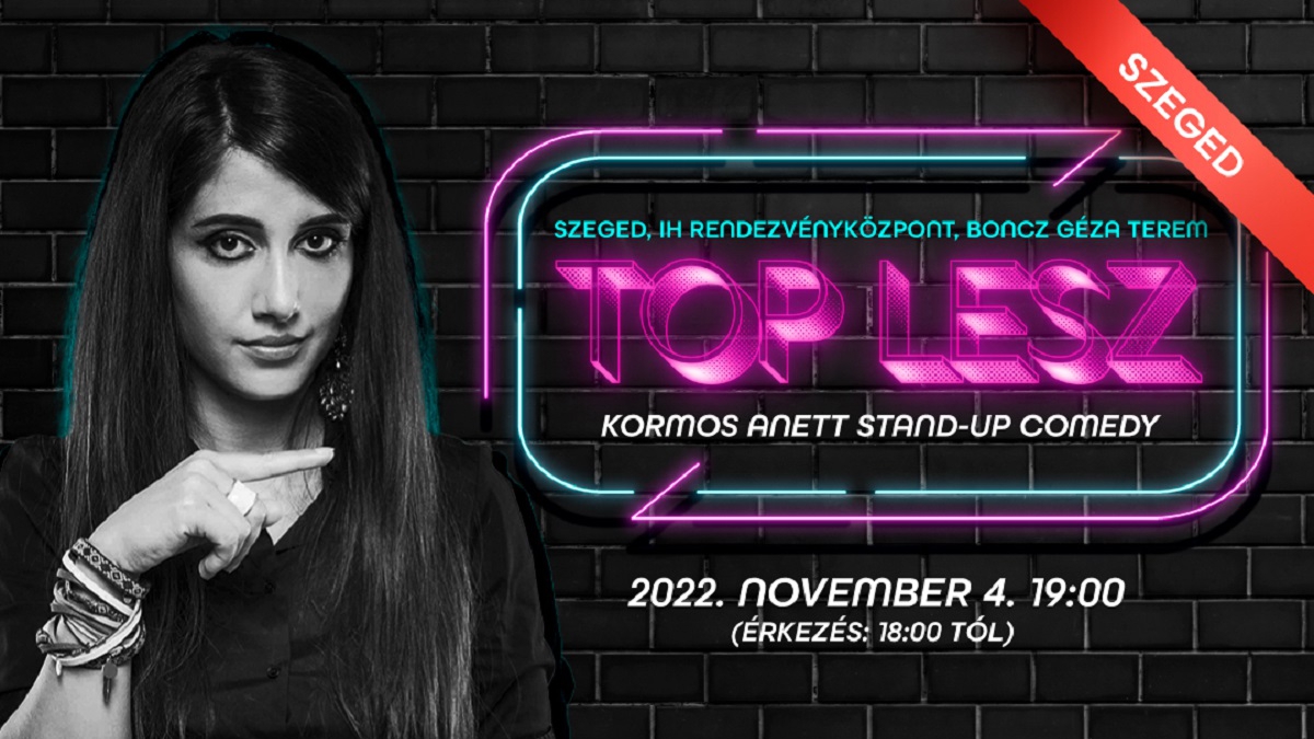 TELTHÁZ! Top lesz - Kormos Anett Stand-up comedy