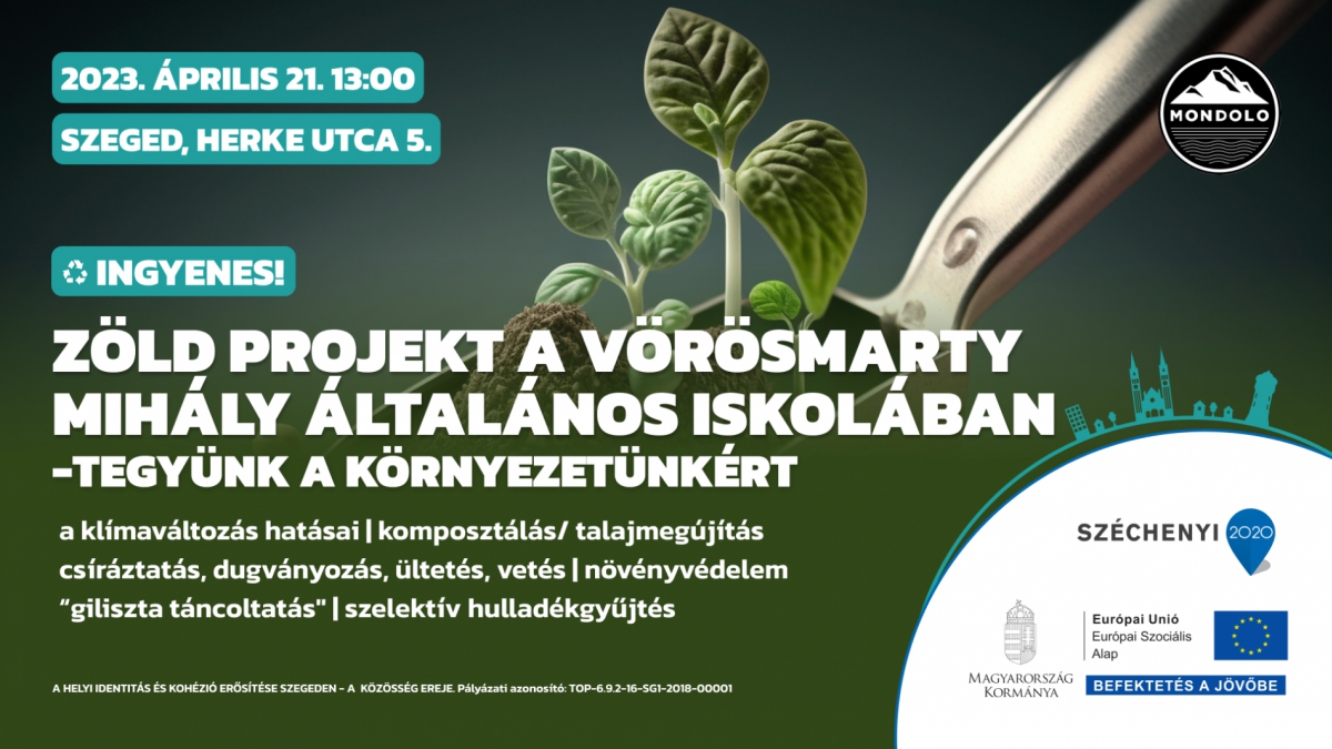Zöld projekt a Vörösmarty Mihály Éltalános Iskolában – tegyünk a környezetünkért