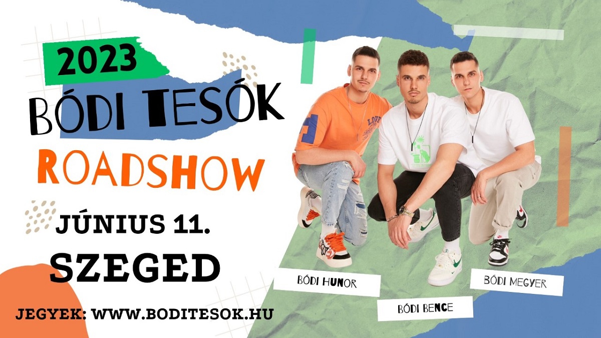 BÓDI TESÓK TAVASZI ORSZÁGJÁRÓ ROADSHOW