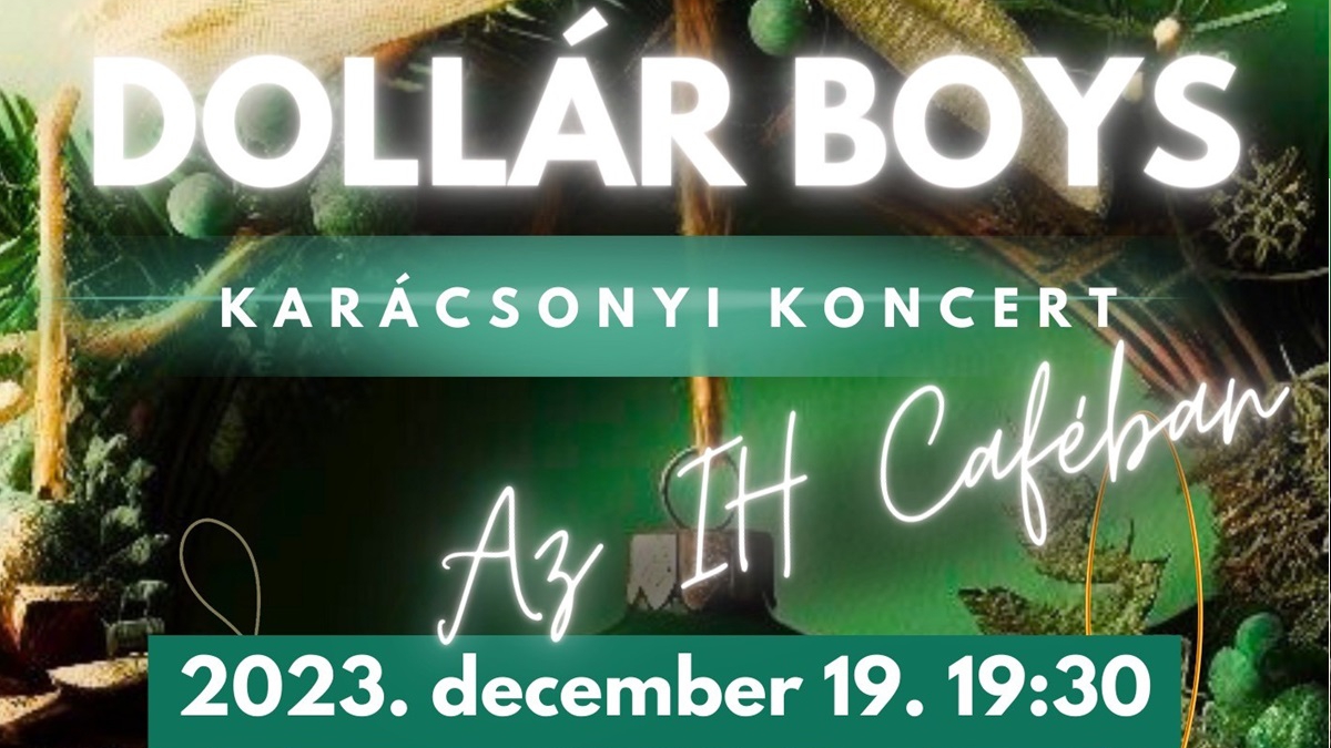 Dollár Boys karácsonyi koncert