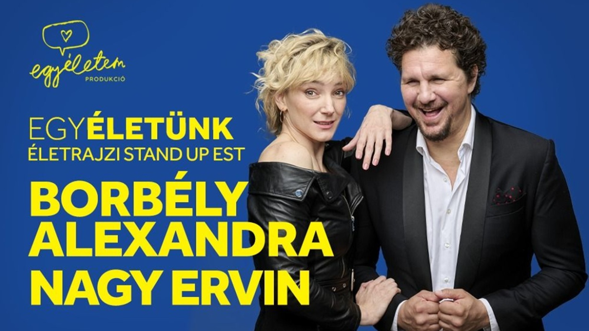 EgyÉletünk Borbély Alexandra és Nagy Ervin