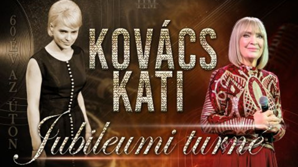Kovács Kati Jubileumi Turné