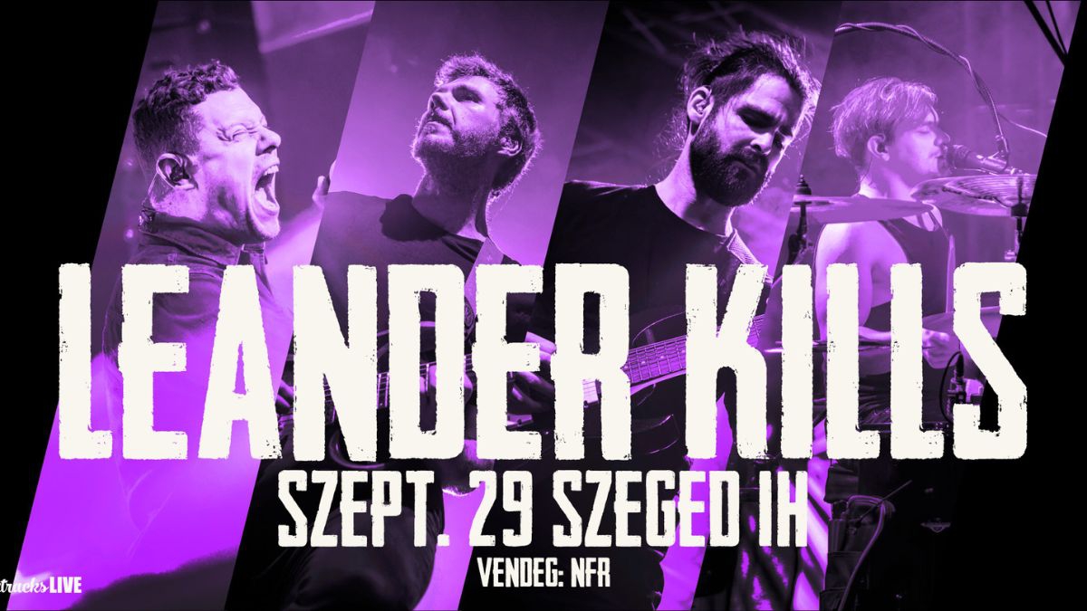 Leander Kills koncert - Vendég: NFR