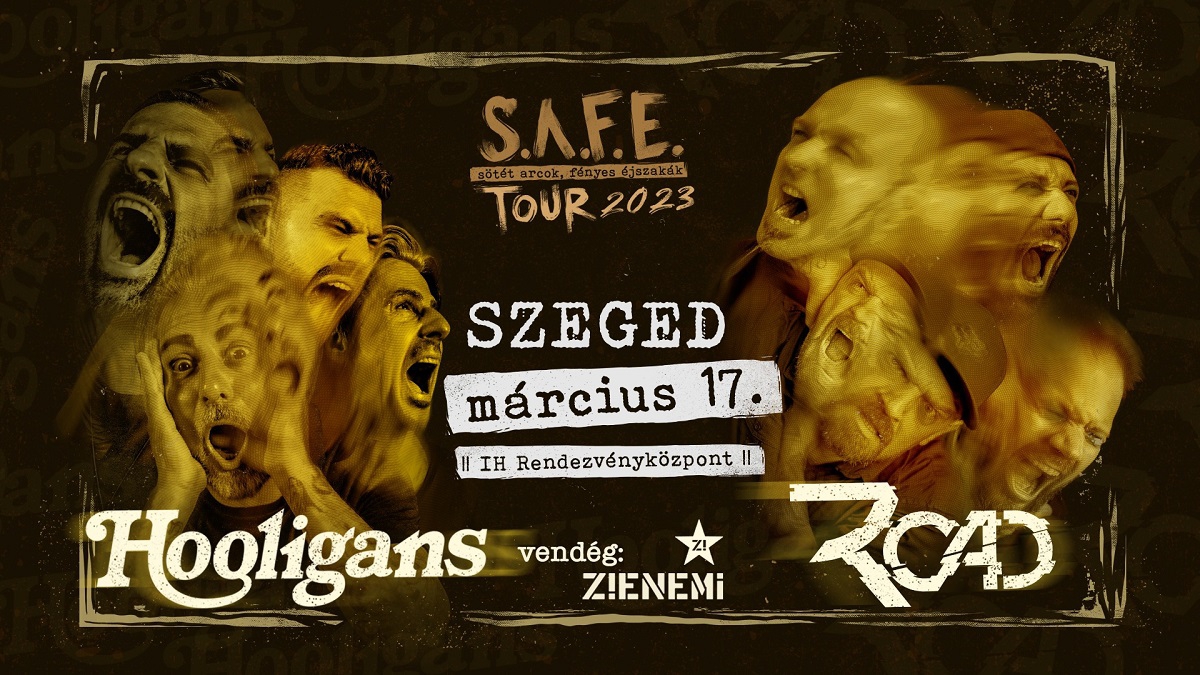 Road x Hooligans //S.A.F.E. tour//