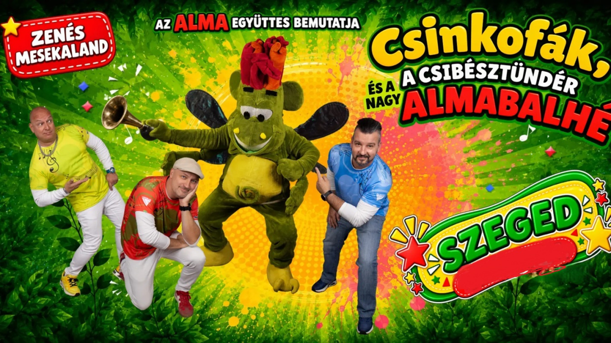 ÚJ IDŐPONTBAN! CSINKOFÁK, A CSIBÉSZTÜNDÉR ÉS A NAGY ALMABALHÉ